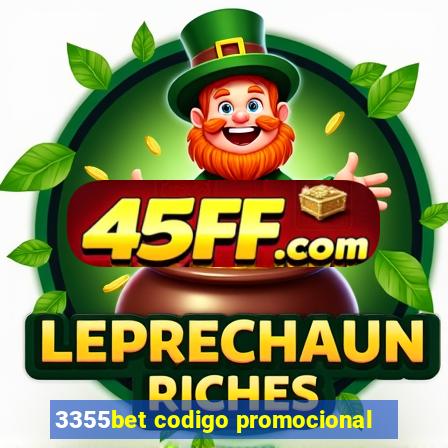 3355bet codigo promocional